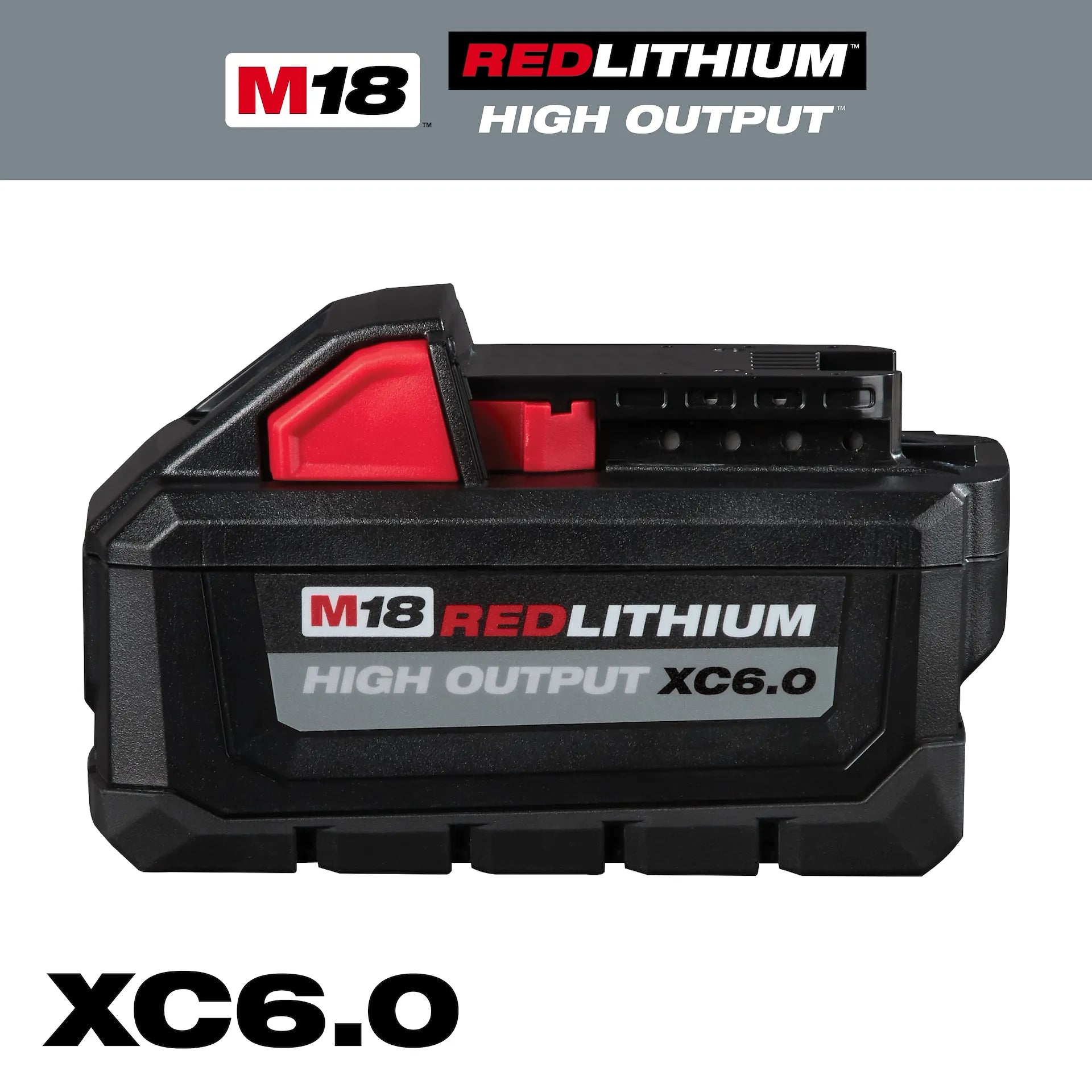 MILWAUKEE 48-11-1865 M18™ REDLITHIUM™ HIGH OUTPUT™ XC6.0 Battery Pack
